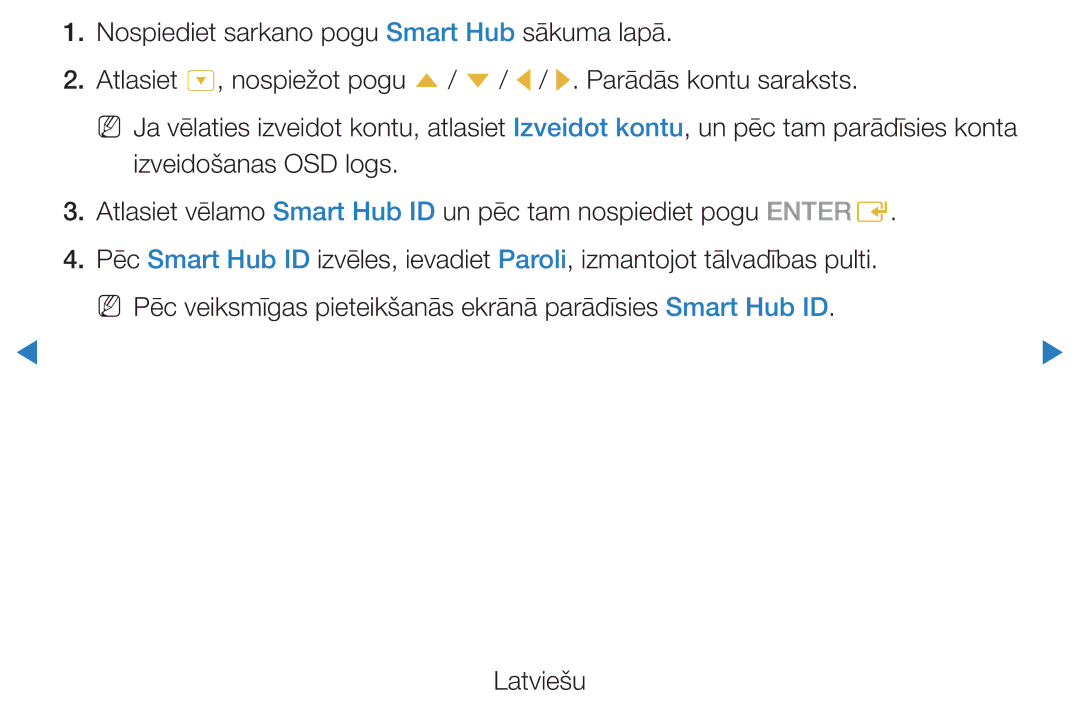 Samsung UE40D5500RWXXH, UE46D5500RWXXH, UE32D5500RWXXH, UE37D5500RWXXH, UE27D5000NWXBT manual Latviešu 