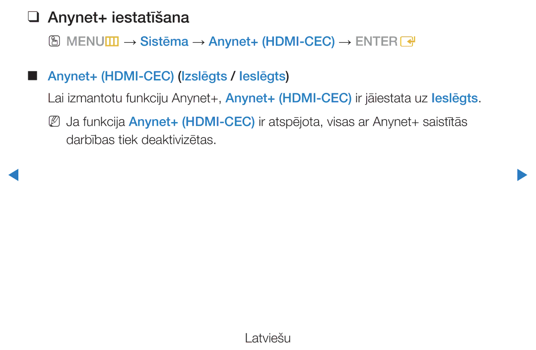 Samsung UE37D5500RWXXH Anynet+ iestatīšana, OO MENUm → Sistēma → Anynet+ HDMI-CEC → Entere, Darbības tiek deaktivizētas 