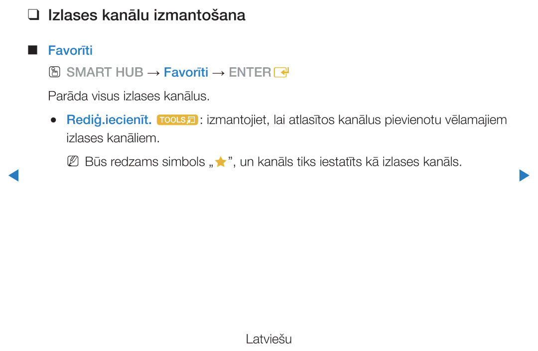 Samsung UE40D5500RWXXH, UE46D5500RWXXH, UE32D5500RWXXH, UE37D5500RWXXH, UE27D5000NWXBT Izlases kanālu izmantošana, Favorīti 