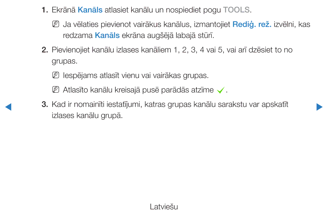 Samsung UE32D5500RWXXH, UE46D5500RWXXH, UE40D5500RWXXH manual Ekrānā Kanāls atlasiet kanālu un nospiediet pogu Tools 