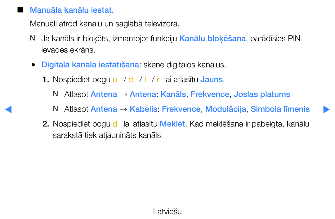 Samsung UE27D5000NWXBT, UE46D5500RWXXH manual Manuāla kanālu iestat, Digitālā kanāla iestatīšana skenē digitālos kanālus 