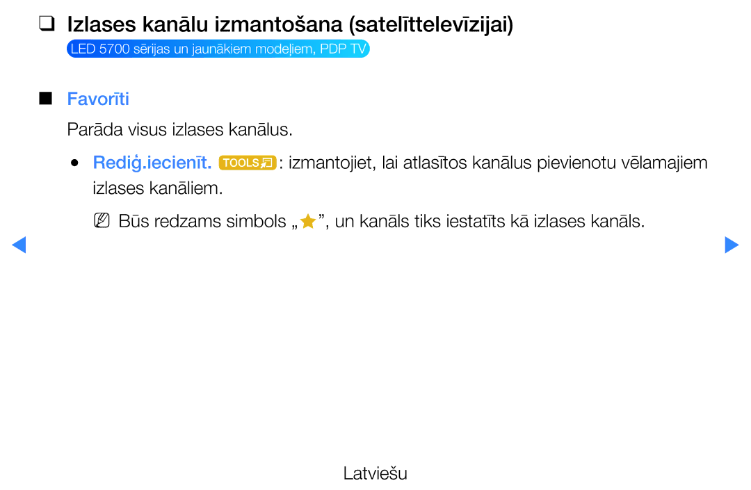 Samsung UE32D5500RWXXH, UE46D5500RWXXH manual Izlases kanālu izmantošana satelīttelevīzijai, Parāda visus izlases kanālus 