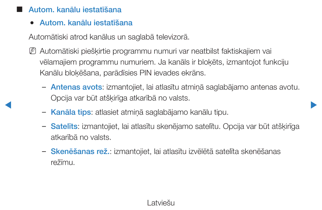 Samsung UE40D5500RWXXH, UE46D5500RWXXH, UE32D5500RWXXH, UE37D5500RWXXH Autom. kanālu iestatīšana Autom. kanālu iestatīšana 