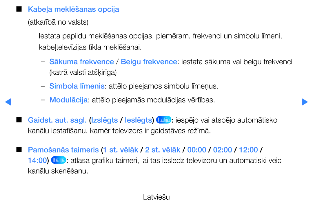 Samsung UE37D5500RWXXH, UE46D5500RWXXH manual Gaidst. aut. sagl. Izslēgts / Ieslēgts, Iespējo vai atspējo automātisko 