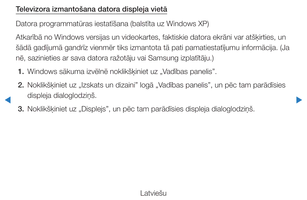 Samsung UE37D5500RWXXH, UE46D5500RWXXH, UE40D5500RWXXH, UE32D5500RWXXH, UE27D5000NWXBT manual Displeja dialoglodziņš 