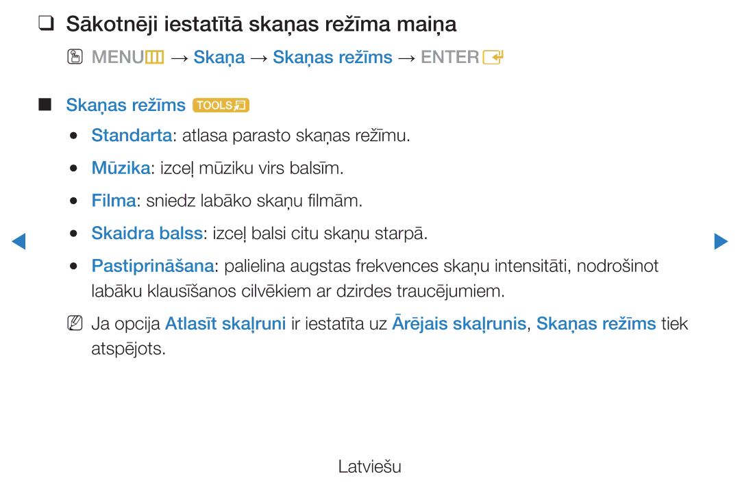 Samsung UE46D5500RWXXH Sākotnēji iestatītā skaņas režīma maiņa, OO MENUm → Skaņa → Skaņas režīms → Entere Skaņas režīms t 