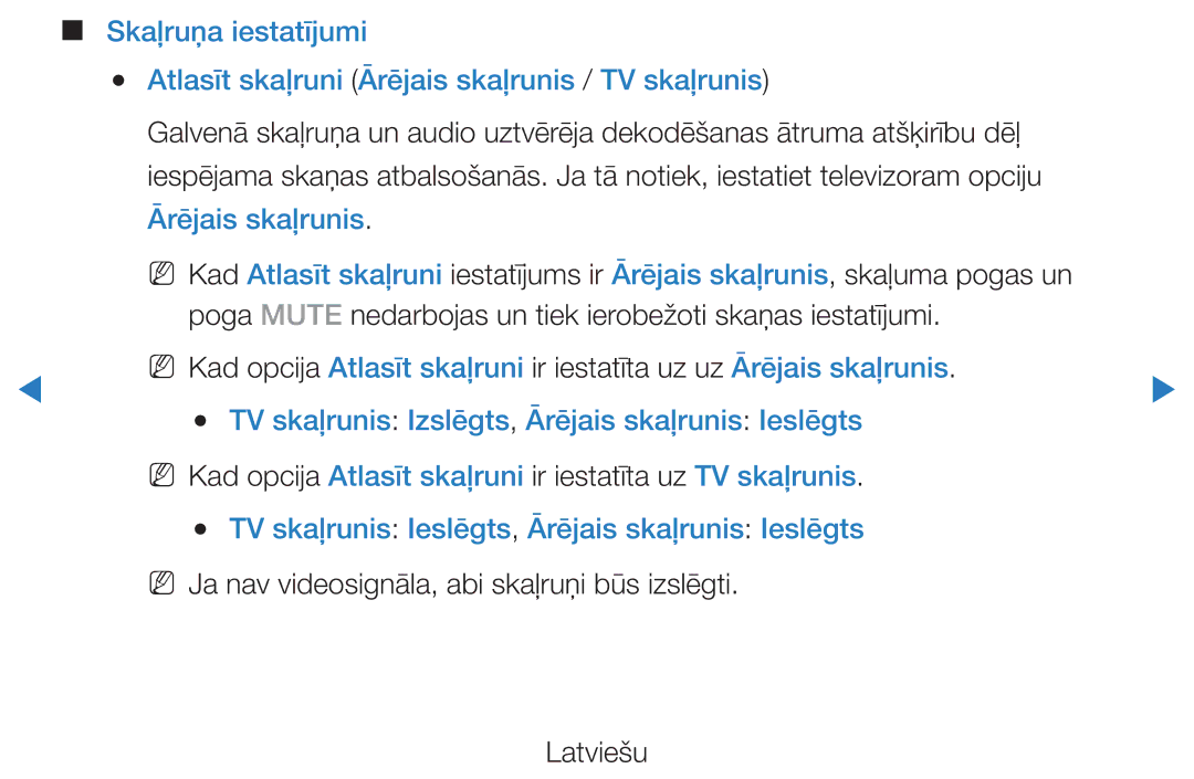 Samsung UE46D5500RWXXH, UE40D5500RWXXH manual Ārējais skaļrunis, NN Ja nav videosignāla, abi skaļruņi būs izslēgti Latviešu 