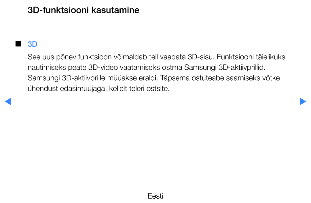 Samsung UE37D5500RWXXH, UE46D5500RWXXH, UE40D5500RWXXH, UE32D5500RWXXH, UE27D5000NWXBT manual 3D-funktsiooni kasutamine 
