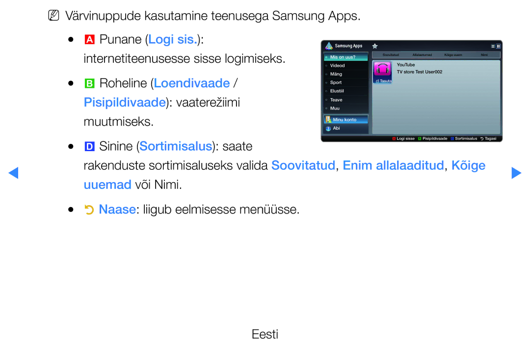 Samsung UE40D5500RWXXH manual NN Värvinuppude kasutamine teenusega Samsung Apps, Muutmiseks, Sinine Sortimisalus saate 