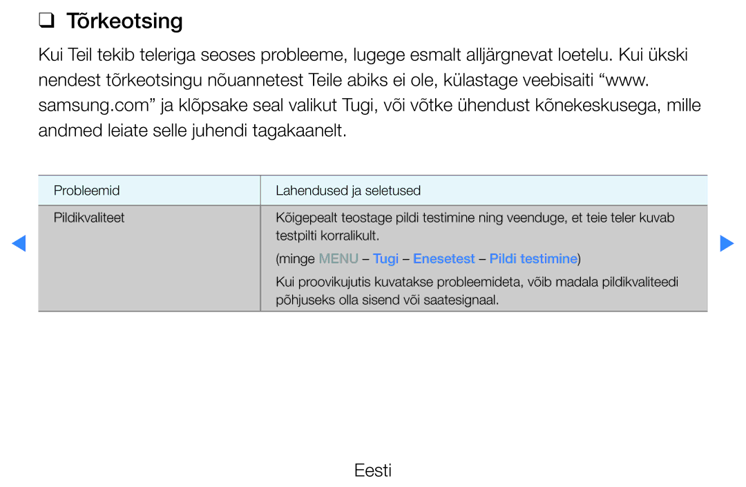 Samsung UE46D5500RWXXH, UE40D5500RWXXH, UE32D5500RWXXH manual Tõrkeotsing, Minge Menu Tugi Enesetest Pildi testimine 