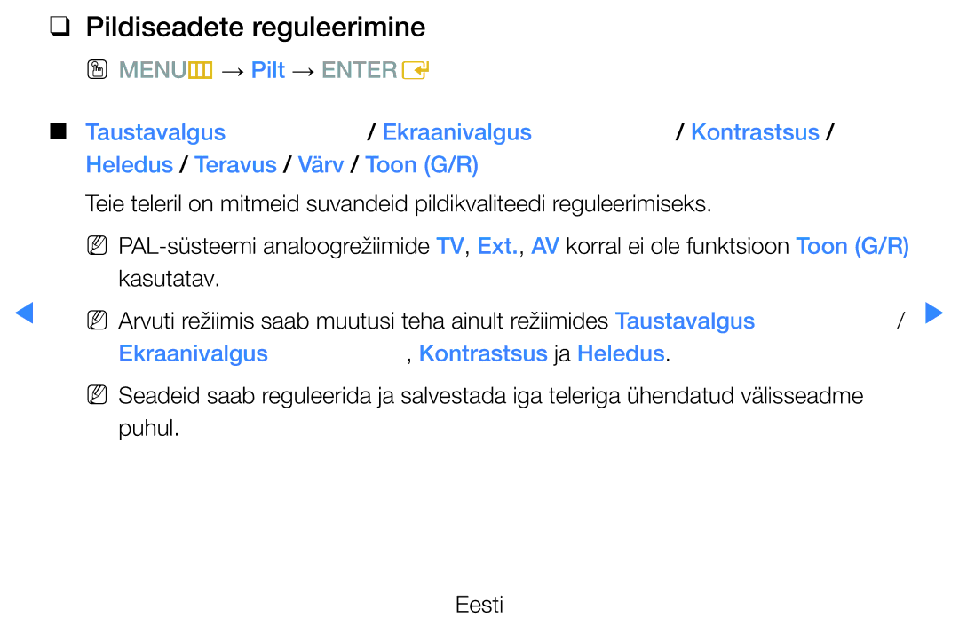 Samsung UE27D5000NWXBT, UE46D5500RWXXH, UE40D5500RWXXH Pildiseadete reguleerimine, Ekraanivalgus Kontrastsus ja Heledus 