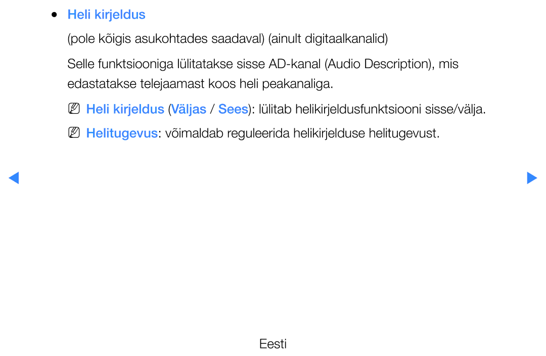 Samsung UE40D5500RWXXH, UE46D5500RWXXH, UE32D5500RWXXH, UE37D5500RWXXH, UE27D5000NWXBT manual Heli kirjeldus 