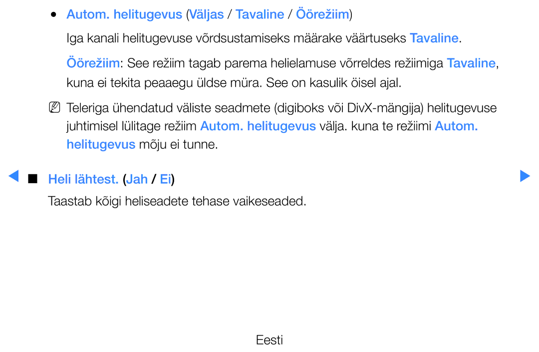 Samsung UE40D5500RWXXH, UE46D5500RWXXH manual Autom. helitugevus Väljas / Tavaline / Öörežiim, Heli lähtest. Jah / Ei 
