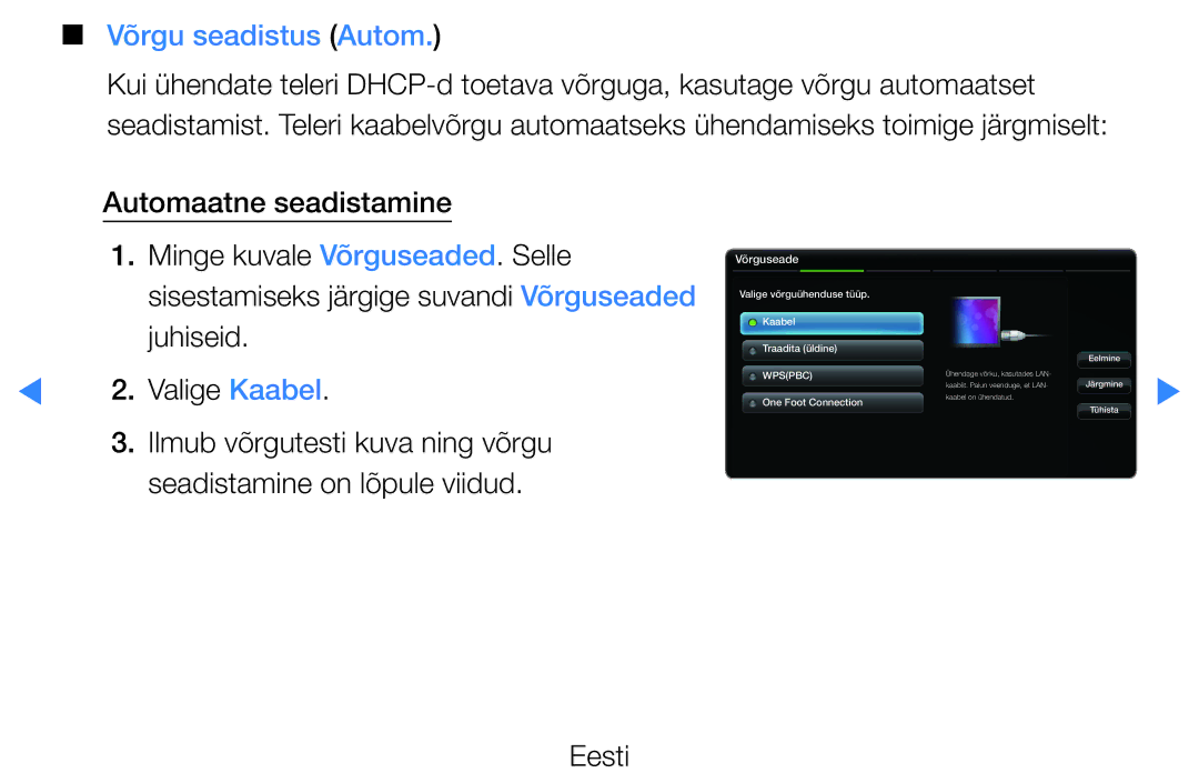 Samsung UE37D5500RWXXH, UE46D5500RWXXH, UE40D5500RWXXH, UE32D5500RWXXH, UE27D5000NWXBT manual Võrgu seadistus Autom, Võrguseade 