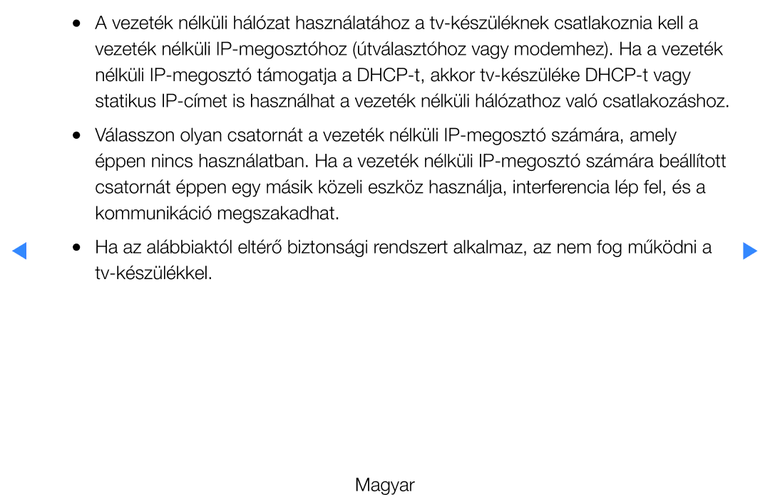 Samsung UE46D5720RSXZG, UE46D5500RWXXH, UE40D5500RWXXH, UE32D5720RSXZG manual Kommunikáció megszakadhat, Tv-készülékkel 