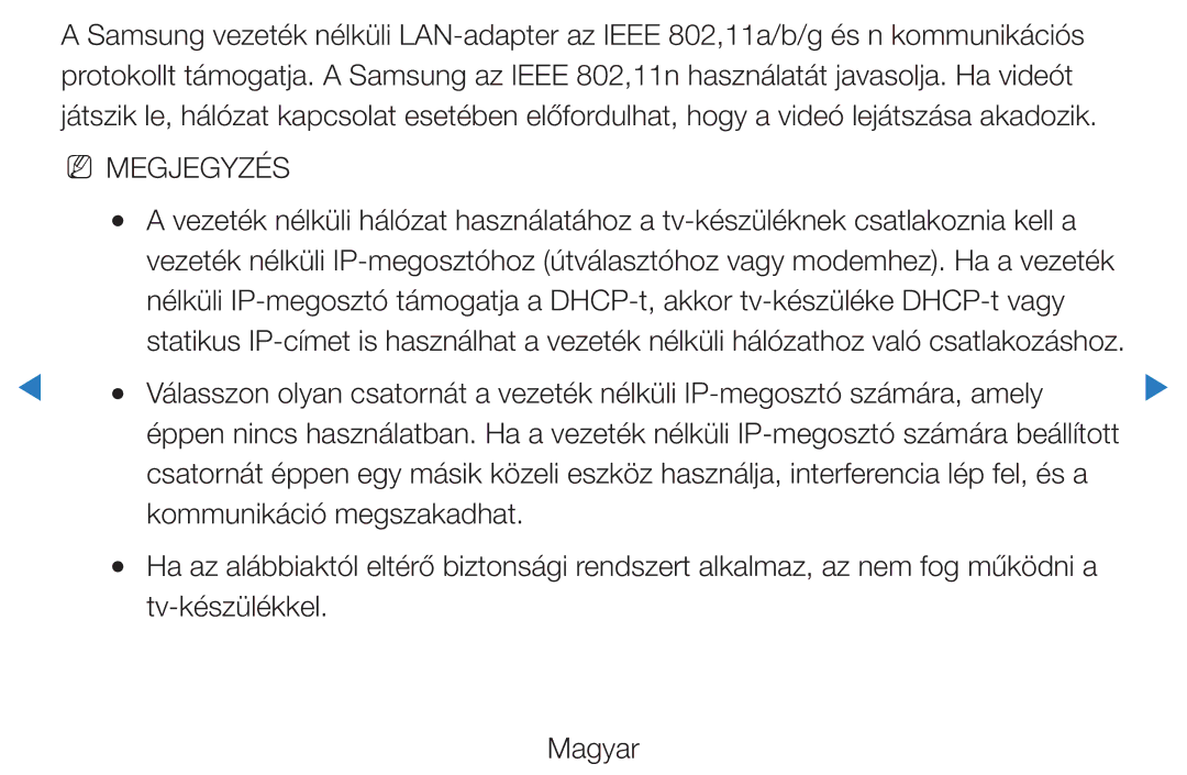 Samsung UE40D5520RKXXU, UE46D5500RWXXH, UE40D5500RWXXH, UE32D5720RSXZG manual Kommunikáció megszakadhat, Tv-készülékkel Magyar 