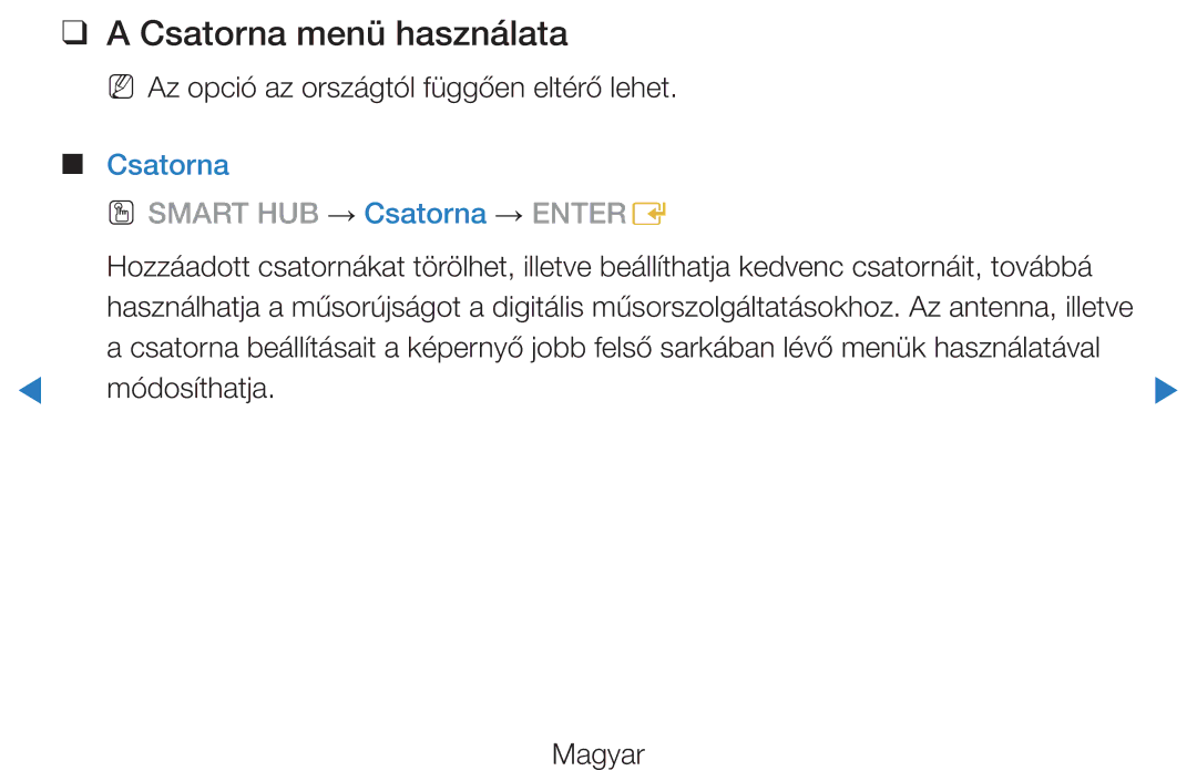 Samsung UE40D5800VWXZT, UE46D5500RWXXH, UE40D5500RWXXH, UE32D5720RSXZG manual Csatorna menü használata, Módosíthatja Magyar 