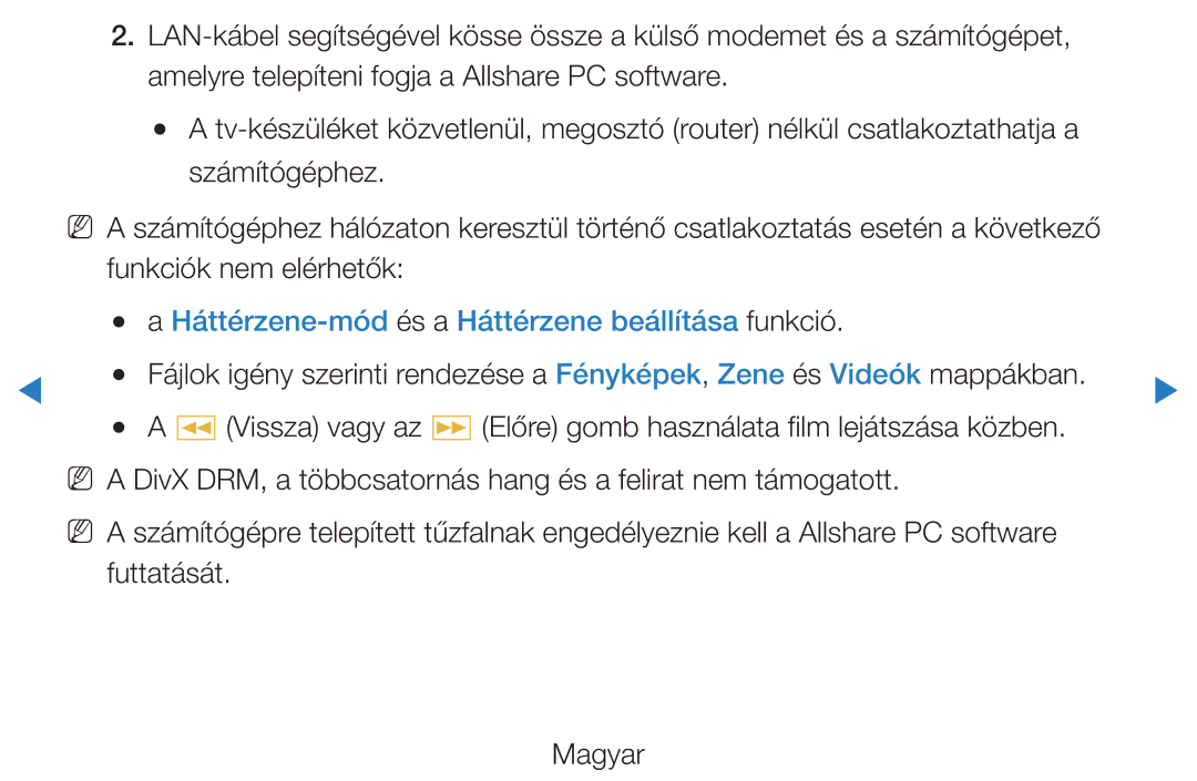 Samsung UE27D5000NWXXH, UE46D5500RWXXH, UE40D5500RWXXH, UE32D5720RSXZG Háttérzene-mód és a Háttérzene beállítása funkció 