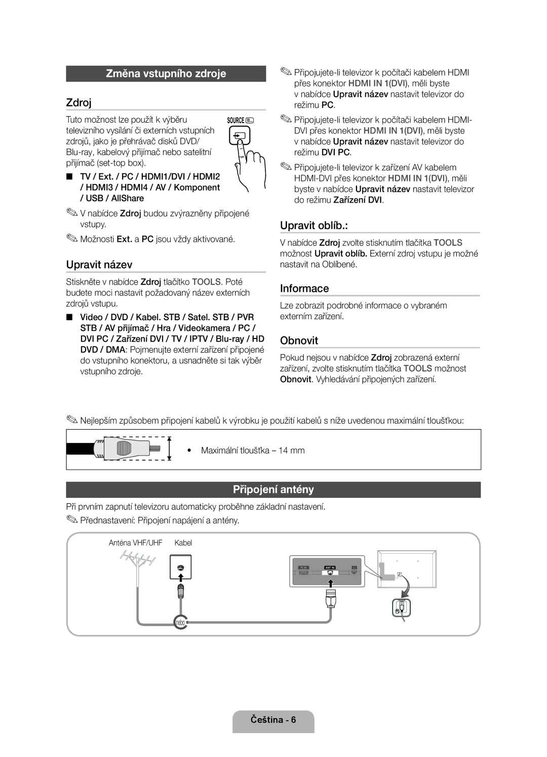 Samsung UE32D5520RWXXH, UE46D5500RWXXH, UE40D5500RWXXH, UE40D5520RWXXC manual Změna vstupního zdroje, Připojení antény 