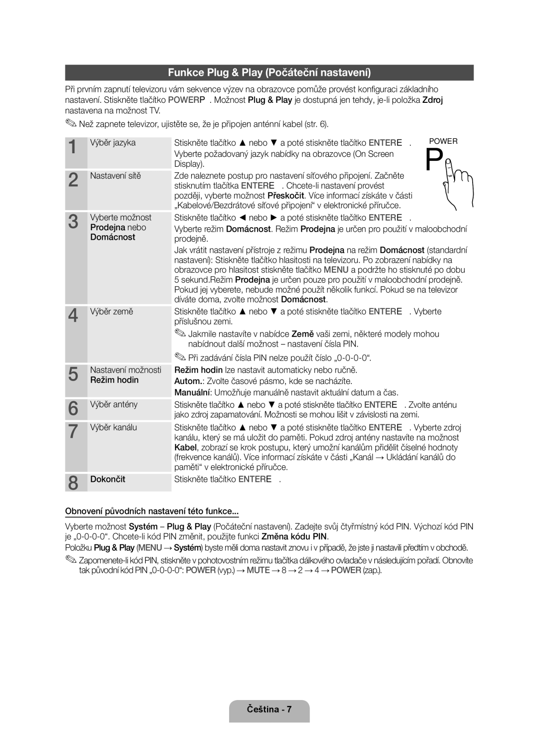 Samsung UE46D5520RWXXH, UE46D5500RWXXH, UE40D5500RWXXH, UE40D5520RWXXC, UE40D5500RWXXC Funkce Plug & Play Počáteční nastavení 