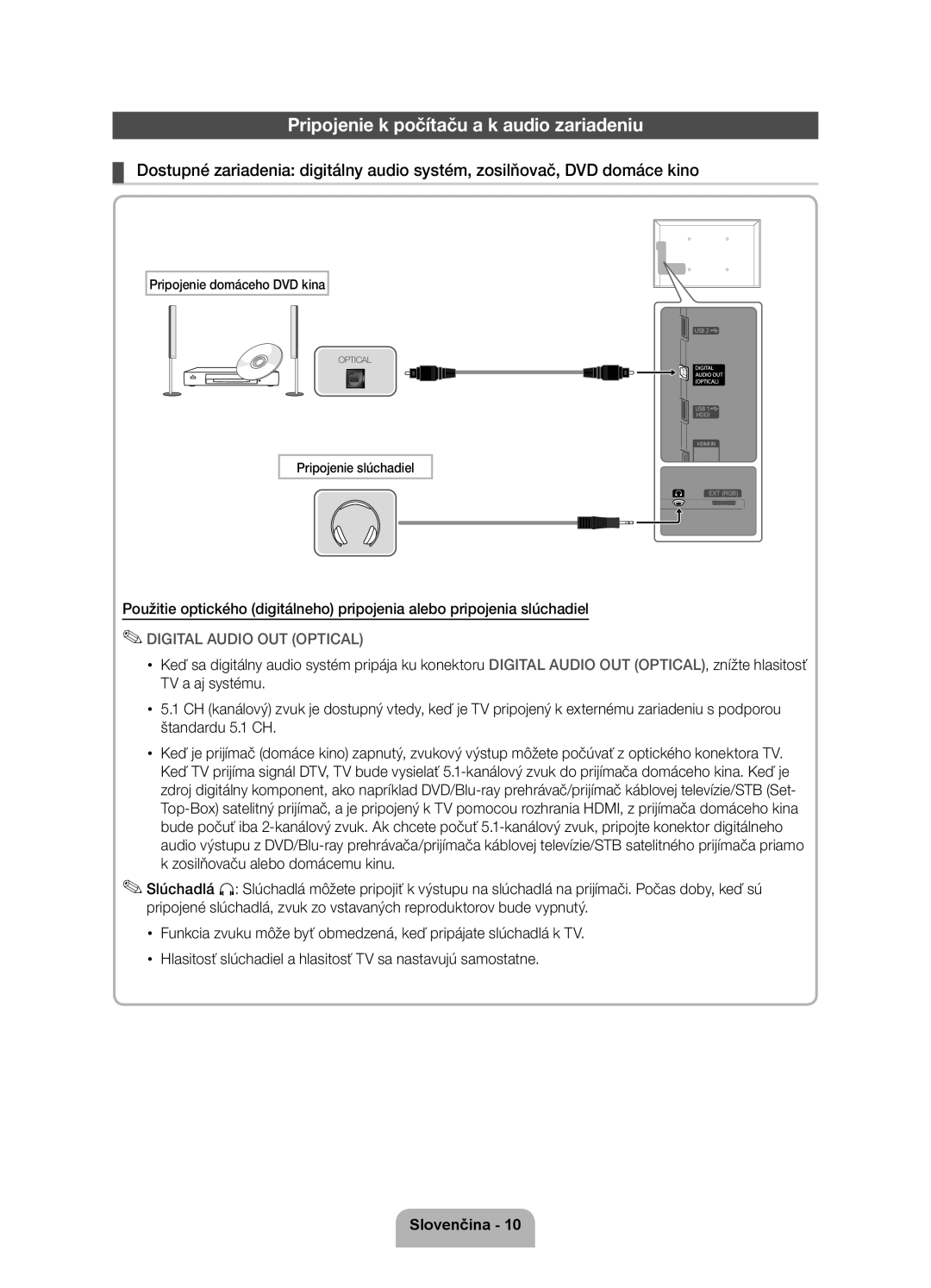 Samsung UE46D5500RWXXH Pripojenie k počítaču a k audio zariadeniu, Pripojenie domáceho DVD kina, Pripojenie slúchadiel 