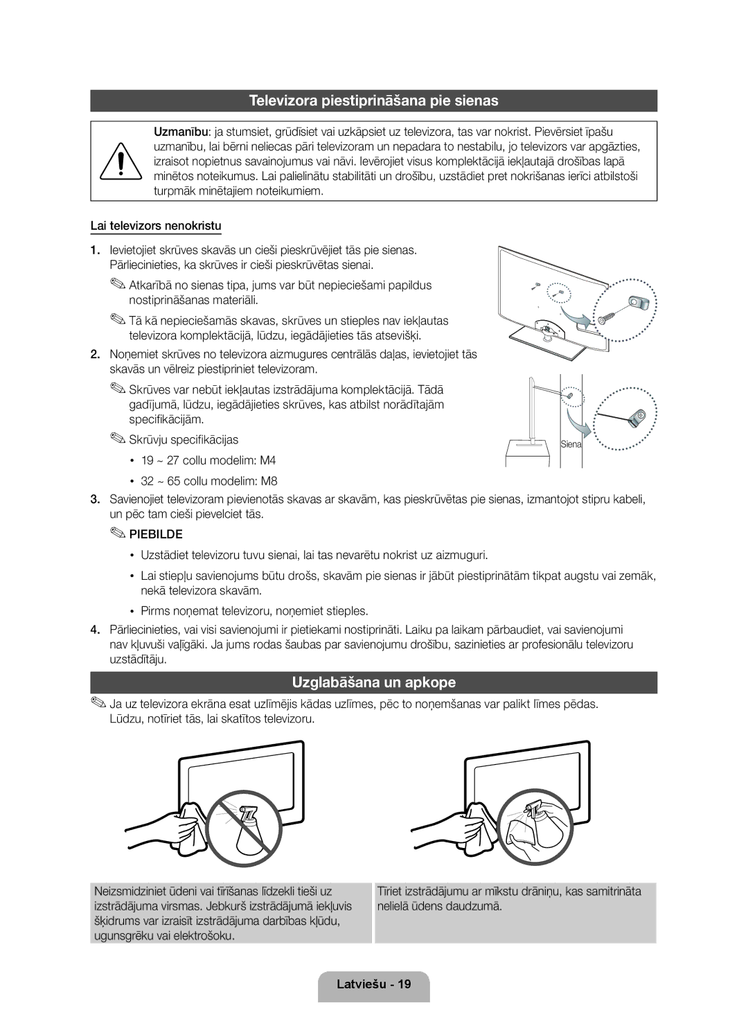 Samsung UE37D5520RWXXH, UE46D5500RWXXH, UE40D5500RWXXH Televizora piestiprināšana pie sienas, Uzglabāšana un apkope, Siena 