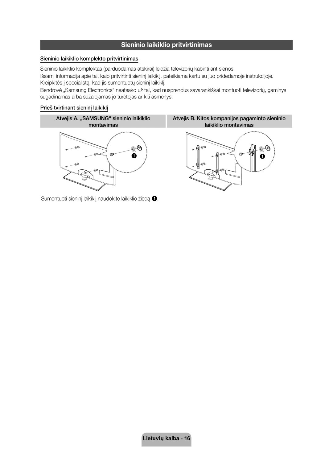 Samsung UE32D5520RWXXH, UE46D5500RWXXH, UE40D5500RWXXH, UE40D5520RWXXC, UE40D5500RWXXC manual Sieninio laikiklio pritvirtinimas 