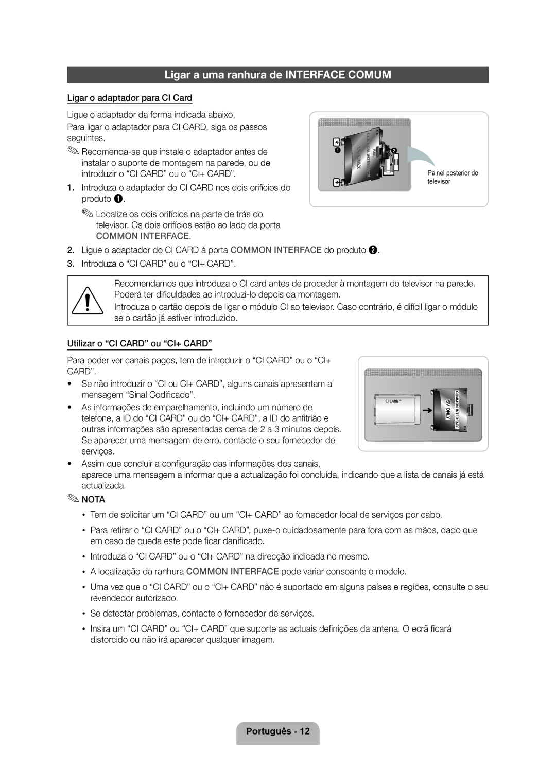 Samsung UE46D5500RWXXH, UE40D5520RWXXC manual Ligar a uma ranhura de Interface Comum, Painel posterior do televisor 