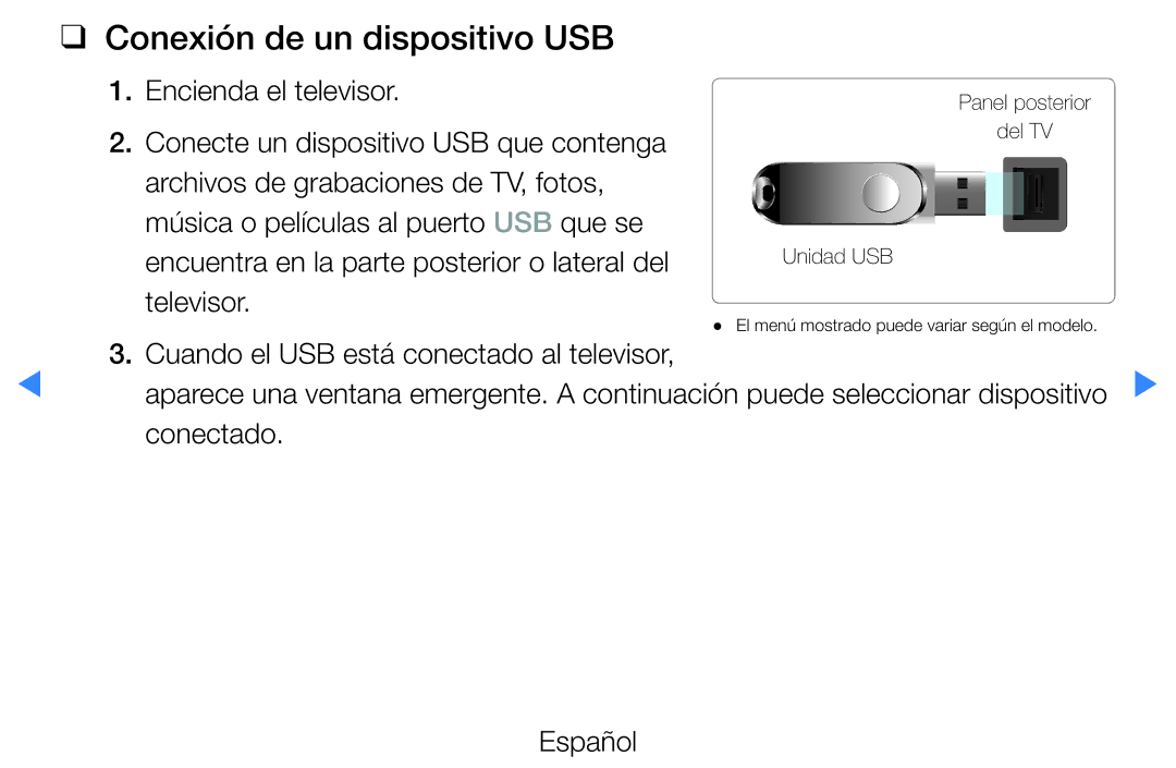 Samsung UE40D5700RSXXC manual Conexión de un dispositivo USB, Cuando el USB está conectado al televisor, Conectado Español 