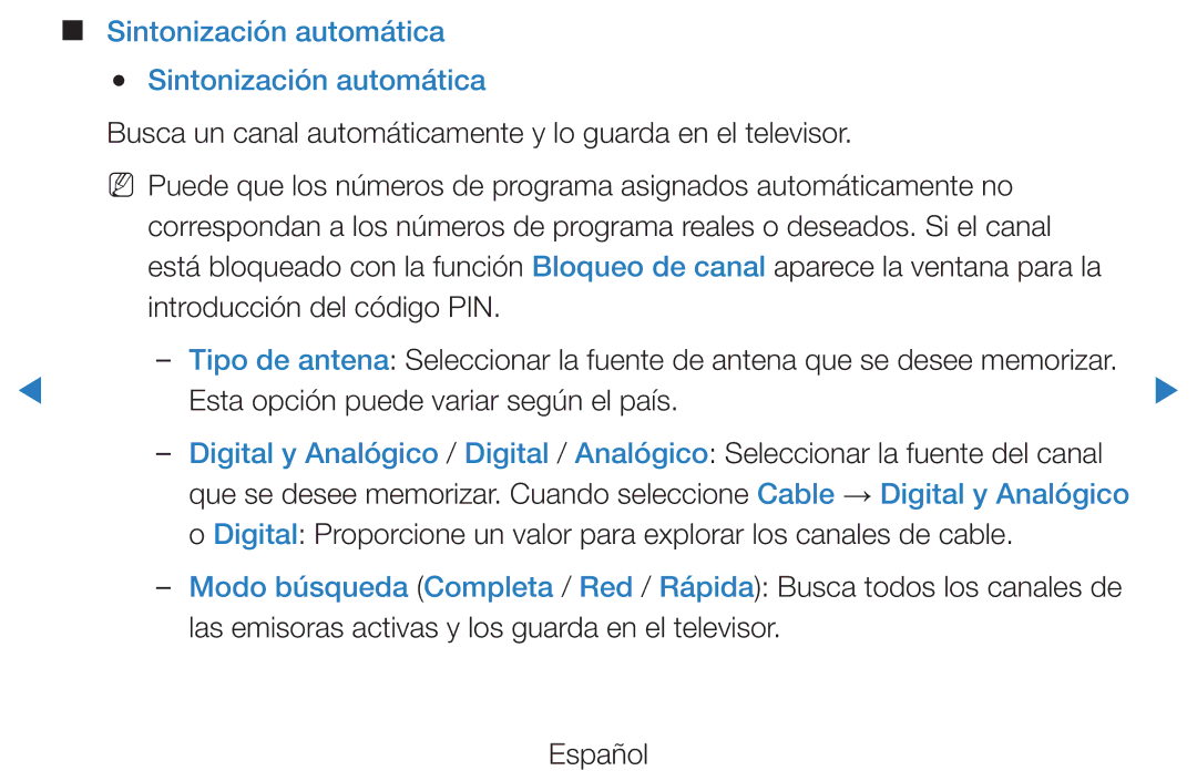 Samsung UE32D5520RWXXH, UE46D5500RWXXH, UE40D5520RWXXC Sintonización automática, Esta opción puede variar según el país 