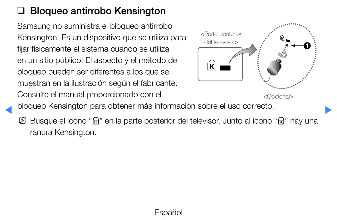 Samsung UE27D5000NWXZT, UE46D5500RWXXH, UE40D5520RWXXC, UE40D5500RWXXC, UE46D5700RSXZG manual Bloqueo antirrobo Kensington 