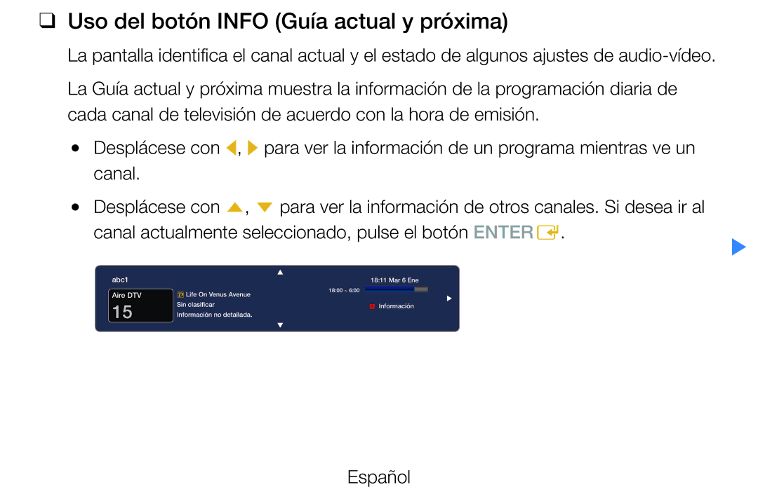 Samsung UE46D5700RSXZG, UE46D5500RWXXH, UE40D5520RWXXC, UE40D5500RWXXC Uso del botón Info Guía actual y próxima, Español 