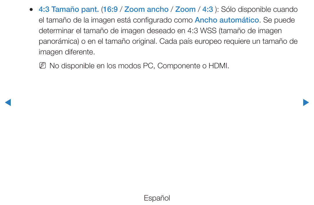 Samsung UE32D5500RWXXC, UE46D5500RWXXH, UE40D5520RWXXC manual NN No disponible en los modos PC, Componente o Hdmi Español 