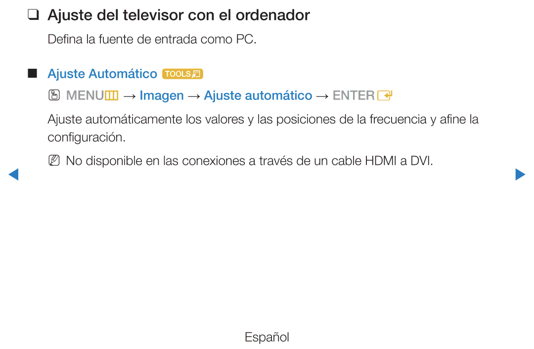 Samsung UE40D5520RWXXC, UE46D5500RWXXH manual Ajuste del televisor con el ordenador, Defina la fuente de entrada como PC 