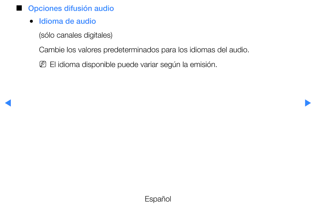 Samsung UE37D5700RSXXN, UE46D5500RWXXH, UE40D5520RWXXC manual Opciones difusión audio Idioma de audio, Sólo canales digitales 