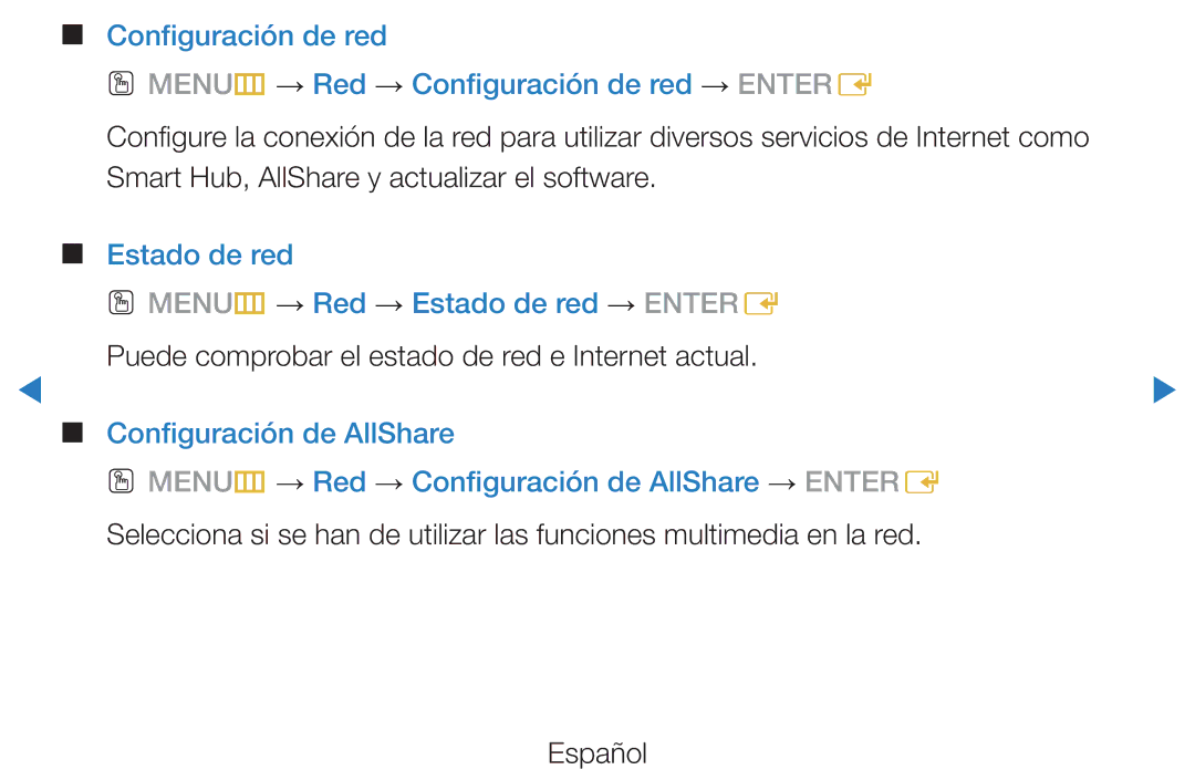 Samsung UE40D5700RSXXC, UE46D5500RWXXH, UE40D5520RWXXC, UE40D5500RWXXC Estado de red OO MENUm → Red → Estado de red → Entere 