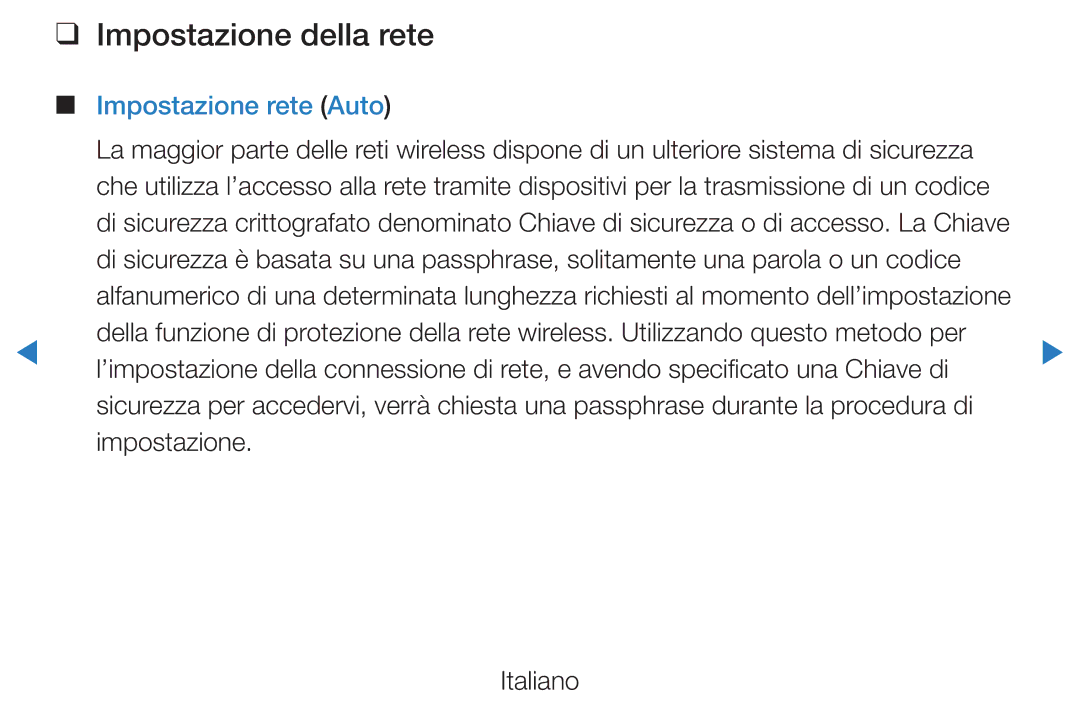 Samsung UE40D5500RPXZT, UE46D5500RWXXH, UE40D5720RSXXN, UE40D5500RWXXH manual Impostazione della rete, Impostazione rete Auto 