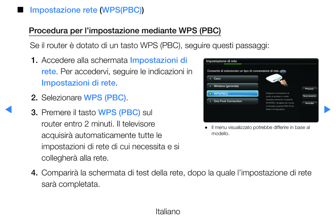 Samsung UE27D5000NWXZT manual Impostazione rete Wpspbc, Accedere alla schermata Impostazioni di, Selezionare WPS PBC 