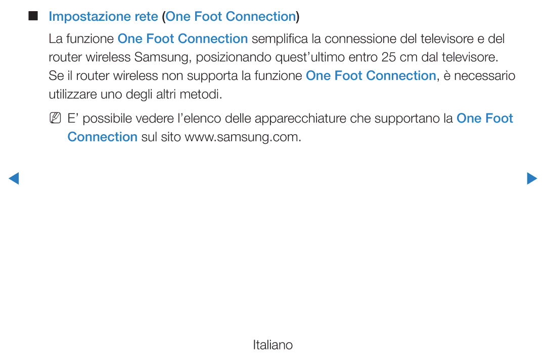 Samsung UE46D5500RPXZT, UE46D5500RWXXH, UE40D5720RSXXN, UE40D5500RWXXH, UE32D5720RSXXN Impostazione rete One Foot Connection 