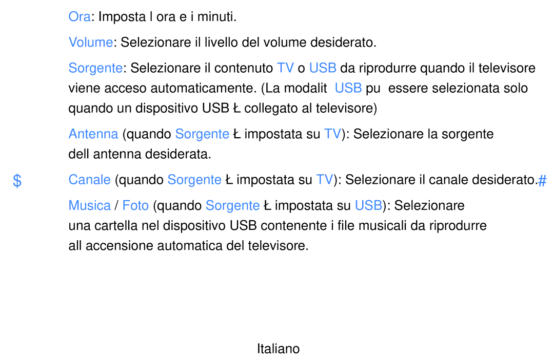 Samsung UE46D5500RWXXH, UE40D5720RSXXN Ora Imposta l’ora e i minuti, Volume Selezionare il livello del volume desiderato 