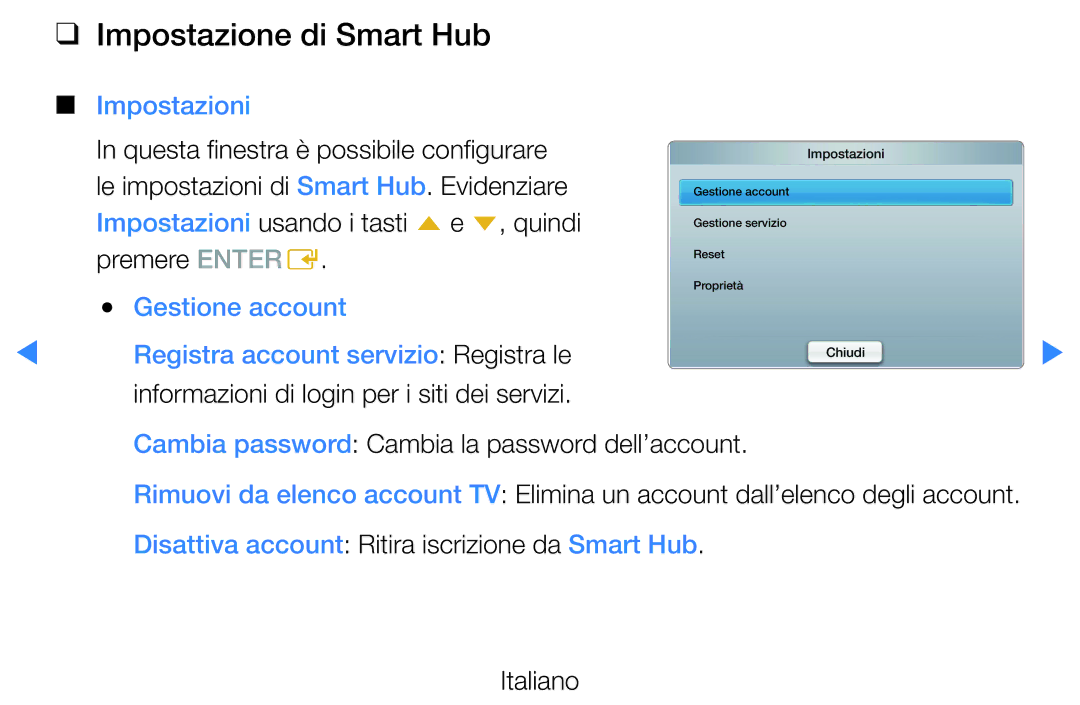 Samsung UE46D5500RWXXH, UE40D5720RSXXN, UE40D5500RWXXH, UE32D5720RSXXN manual Impostazione di Smart Hub, Impostazioni 