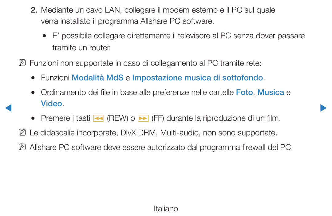 Samsung UE46D5500RWXXH, UE40D5720RSXXN, UE40D5500RWXXH Funzioni Modalità MdS e Impostazione musica di sottofondo, Video 