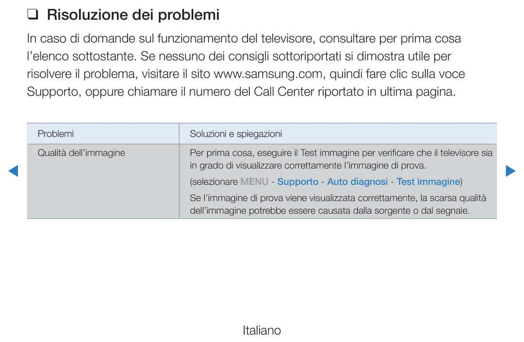 Samsung UE40D5720RSXXN, UE46D5500RWXXH Risoluzione dei problemi, Selezionare Menu Supporto Auto diagnosi Test immagine 