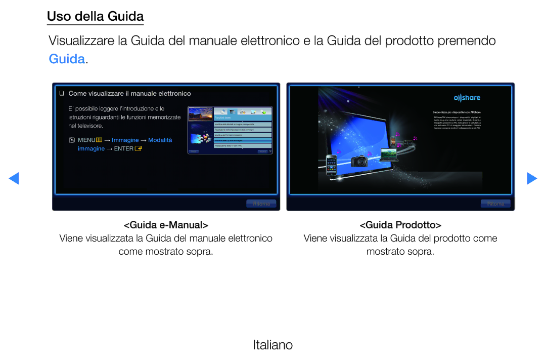 Samsung UE32D5500RPXZT, UE46D5500RWXXH, UE40D5720RSXXN, UE40D5500RWXXH Come visualizzare il manuale elettronico 