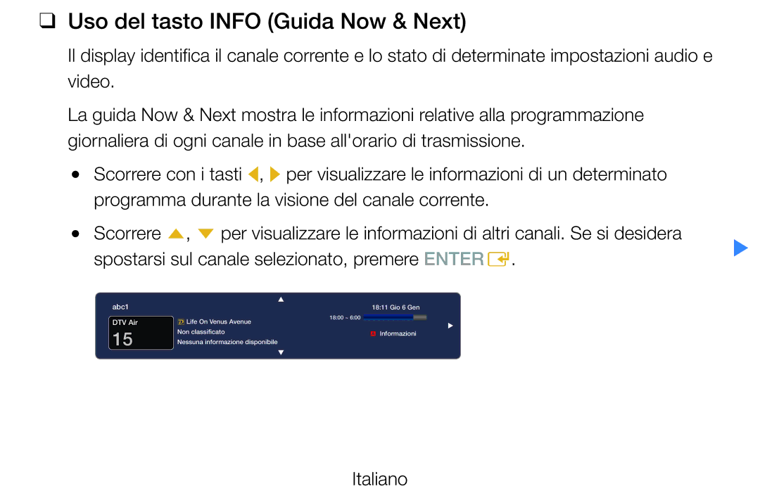 Samsung UE32D5720RSXXN, UE46D5500RWXXH, UE40D5720RSXXN, UE40D5500RWXXH manual Uso del tasto Info Guida Now & Next, Italiano 