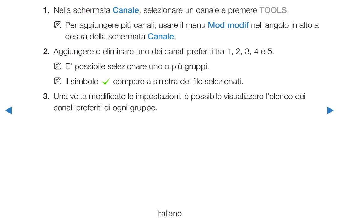 Samsung UE40D5800VWXZT, UE46D5500RWXXH, UE40D5720RSXXN, UE40D5500RWXXH, UE32D5720RSXXN manual Canali preferiti di ogni gruppo 