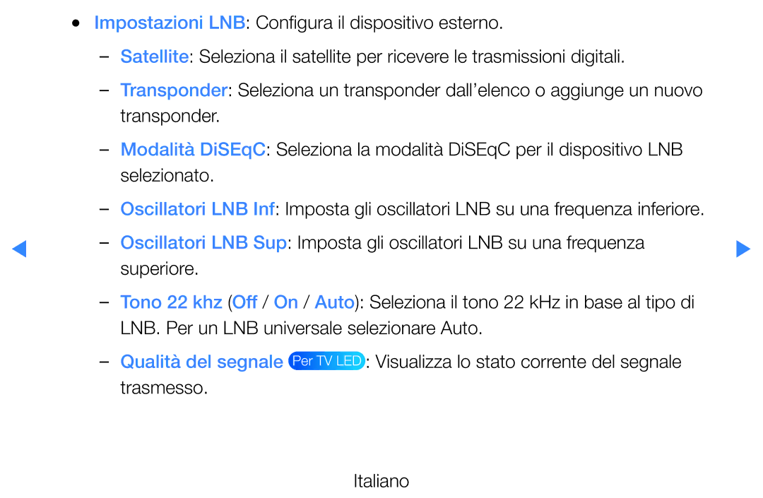 Samsung UE40D5500RWXXH, UE46D5500RWXXH, UE40D5720RSXXN manual Visualizza lo stato corrente del segnale Trasmesso Italiano 