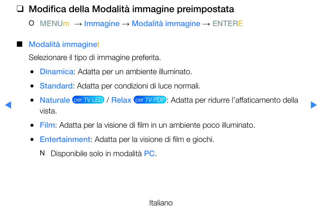 Samsung UE46D5500RPXZT Modifica della Modalità immagine preimpostata, OO MENUm → Immagine → Modalità immagine → Entere 