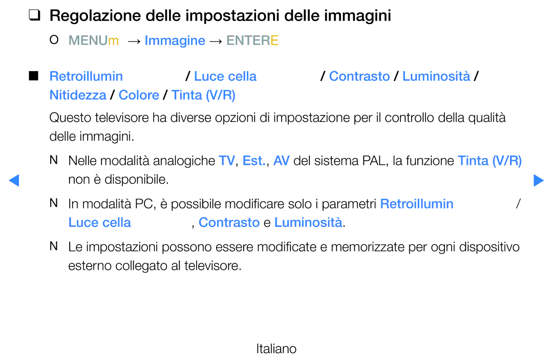 Samsung UE40D5500RPXZT manual Regolazione delle impostazioni delle immagini, Non è disponibile, Contrasto e Luminosità 