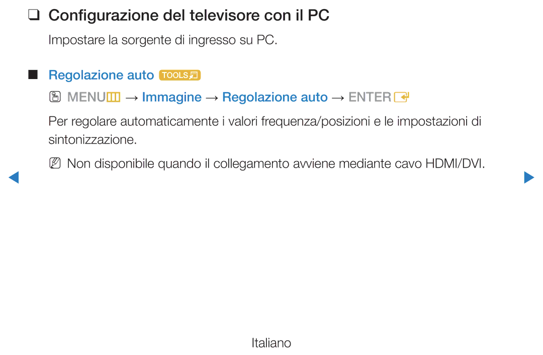 Samsung UE40D5800VWXZT, UE46D5500RWXXH Configurazione del televisore con il PC, Impostare la sorgente di ingresso su PC 